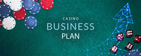 casino business plan sample|Creating a Business Plan for Your Online Casino 2021.